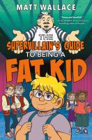 The_supervillain_s_guide_to_being_a_fat_kid